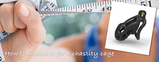 How to mesure for a chastity cage