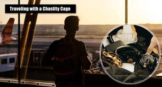 travel with chastity cage